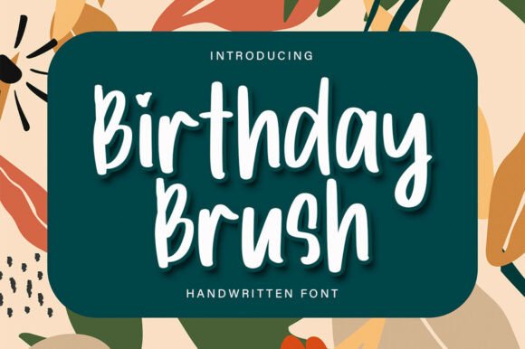 Birthday Brush Font for Crafters