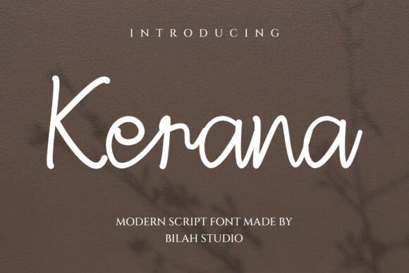 Kerana: A Modern Script Font for Crafters
